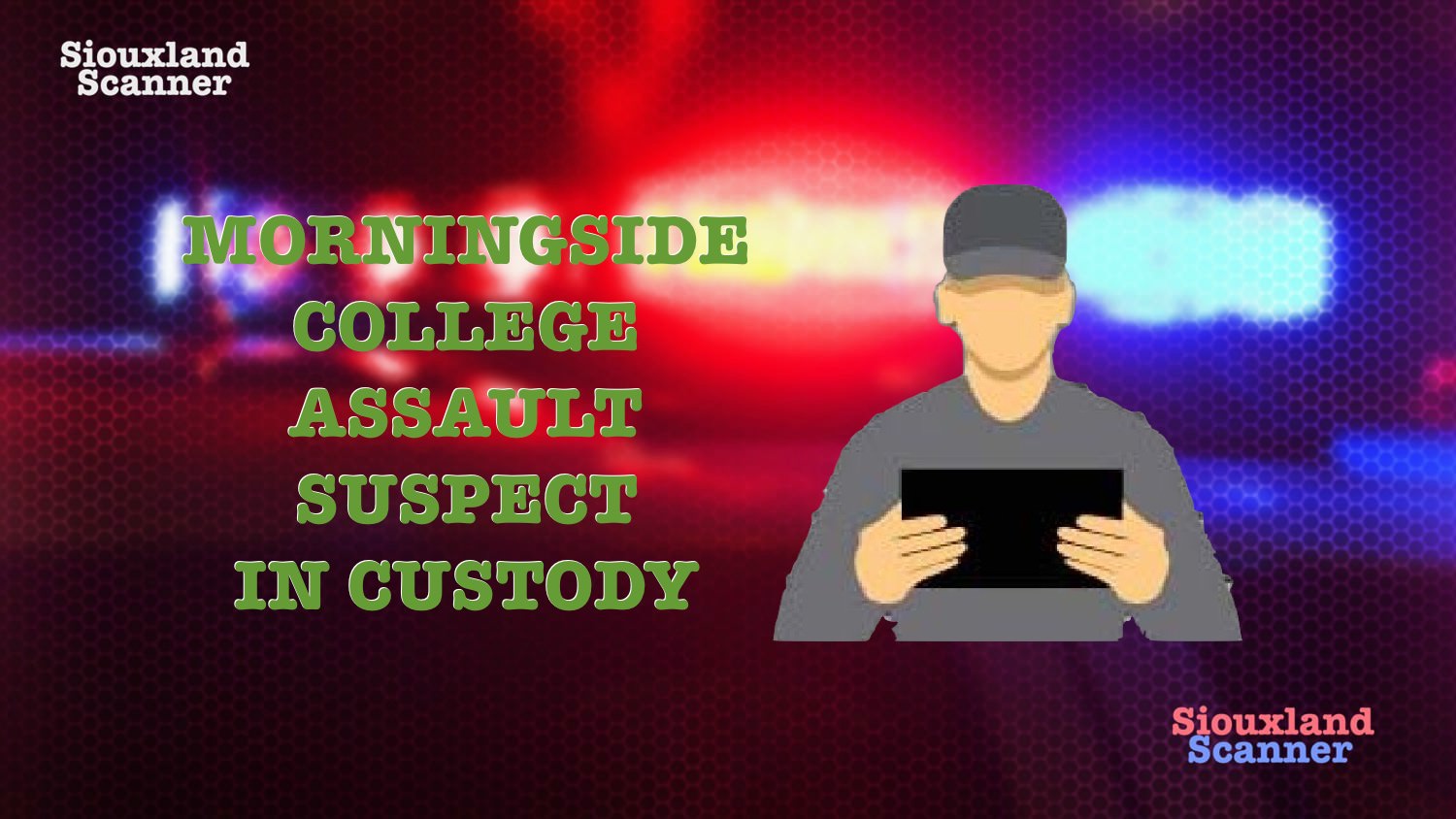 Police say Morningside College Assault suspect in custody