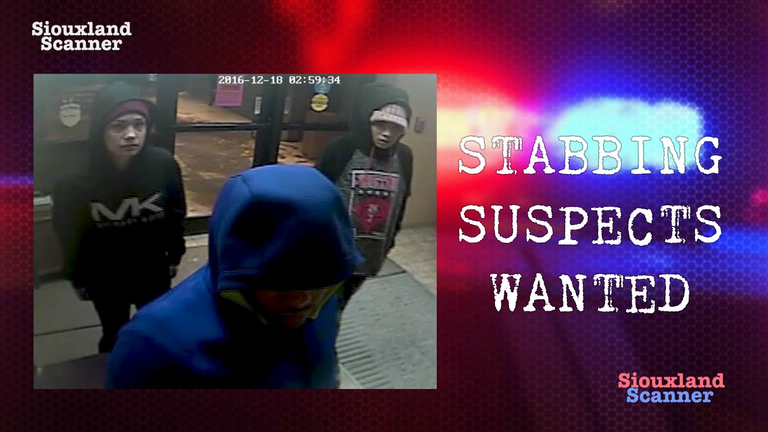 Police looking for 3 suspects in early Morning December stabbing